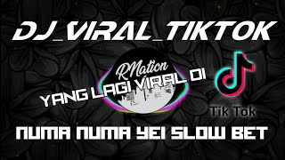 DJ VIRAL TIKTOK 2021||NUMA NUMA YEI SLOW||DJ HAPIJAN