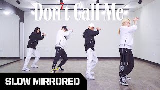 Tutorial Shinee 샤이니 - Dont Call Me Kpop Dance Cover Slow Mirror Mode