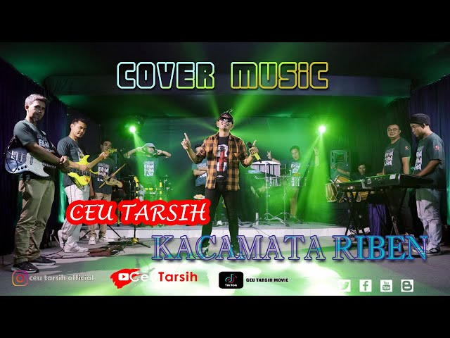 KACAMATA RIBEN CEU TARSIH FT ELHA MUSIC COVER class=