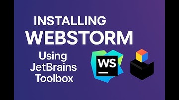 Installing WebStorm Using JetBrains Toolbox