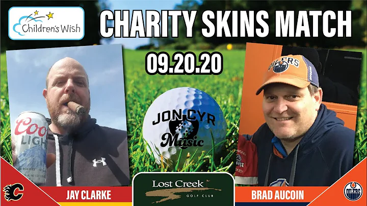 Charity Skins Golf Match - Jay Clarke vs Brad Aucoin