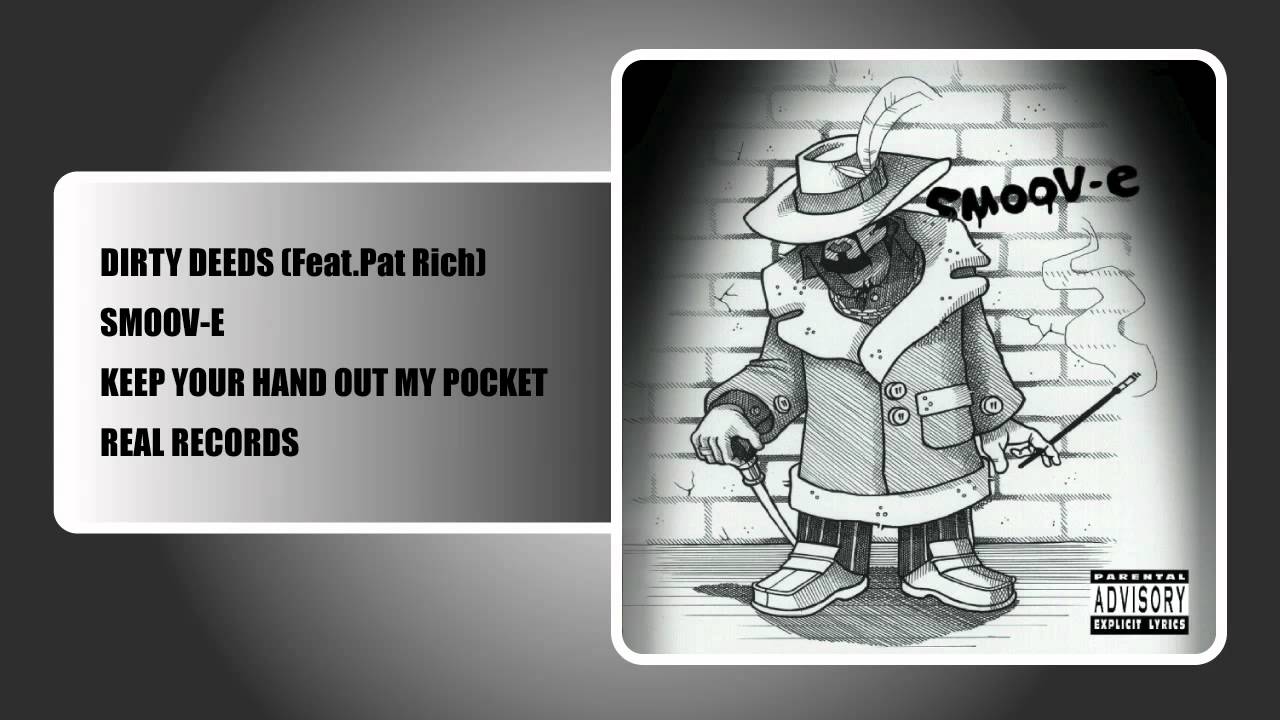 Watch Dirty Deeds feat. Pat Rich on YouTube Watch Dirty Deeds feat. Pat Rich on YouTube