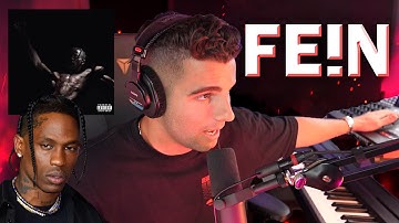 How "FE!N" by Travis Scott was made