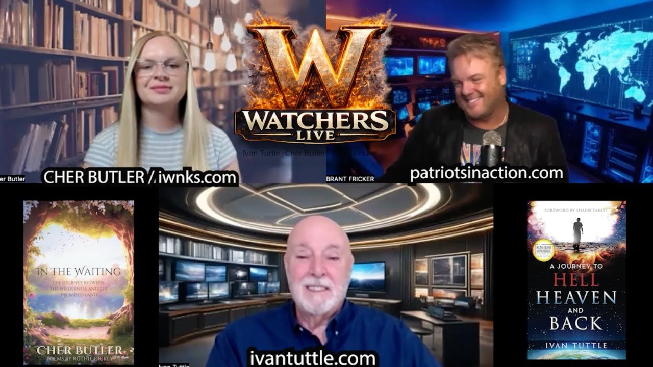 WATCHERS LIVE with IVAN TUTTLE / CHER BUTLER / BRANT FRICKER - IRAN PROPHECY