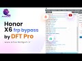 Honor X6 VNE-LX2 (Magic) FRP bypass By DFT Pro