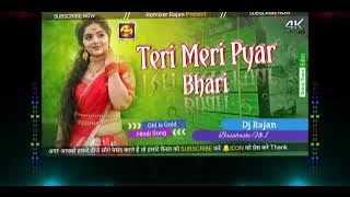 Teri Meri Pyar Bhari Baton Me  Mohammad Aziz Love Dj Song Dholki Jhankaar Mix By Dj Rajan Basabasahi