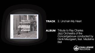 Miniatura de vídeo de "Jazz Orchestra of the Concertgebouw ft Madeline Bell - Unchain My Heart"