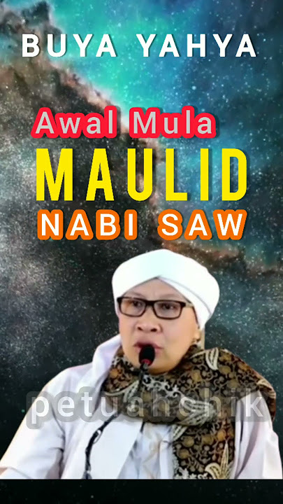 Awal Mula Maulid NABI SAW|Buya Yahya#shorts