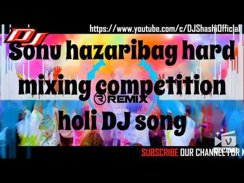 Holi Bhojpuri Khassri Lal DJ Tapori Dance DJ Sonu Hazaribag Hard Mixing