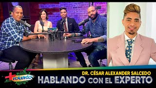 &quot;Hablando con el experto&quot; - Dr Alexander Salcedo - MASROBERTO