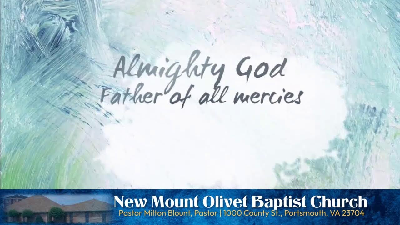 NEW MOUNT OLIVET BAPTIST CHURCH (THE HEALING PLACE) YouTube