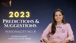 2023 Predictions &amp; Suggestions | Personality No. 8 | Learn Numerology In Hindi | Vibes Vastu