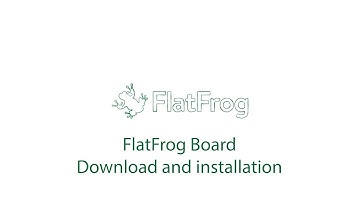 Download and install FlatFrog Board