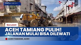 Aceh Tamiang Bangkit! Alat Berat Dikerahkan Nonstop Bersihkan Lumpur Sisa Banjir Bandang