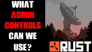 GPortal Rust Console Community Server: What Admin Controls & Commands Can We Use & What Do They Do?