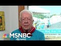 Pres. Carter: Trump's 'Serious Mistake' Refusing To Lower Flag For McCain | Andrea Mitchell | MSNBC