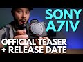 SONY A7IV OFFICIAL TEASER &amp; RELEASE DATE (OCTOBER 2021) | Sony A7iv New Leaks and Rumored Specs