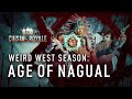 Weird West: Age of Nagual / Cuisine Royale