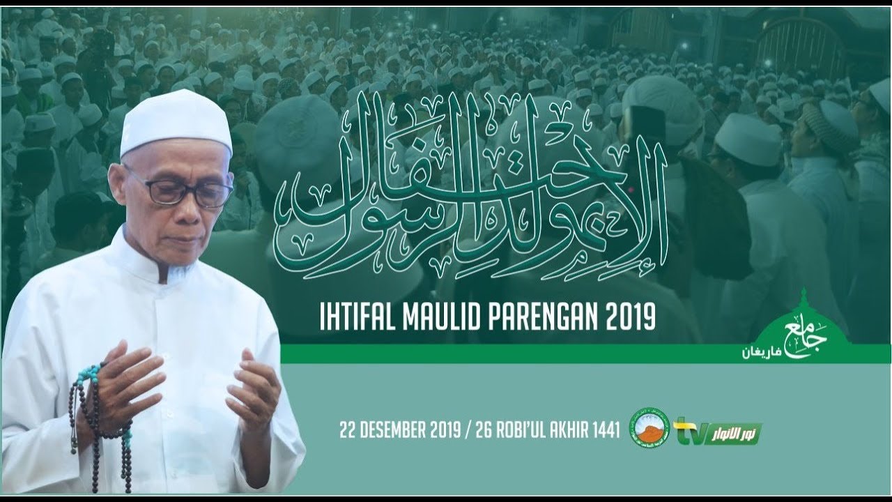 Ihtifal Maulidur Rosul Parengan 2019