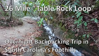 'Table Rock Loop:'  Overnight Backpacking in the South Carolina Foothills