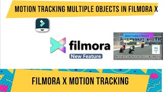 Motion Tracking Multiple Objects in Filmora X | Motion Tracking in Filmora X | Filmora X | Tracking