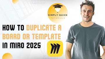 How to Duplicate a Board or Template in Miro 2025