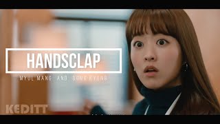 Myul Mang and Dong Kyung - HANDSCLAP | Doom at your service | Keditt |
