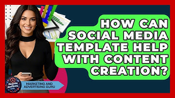 How Can Social Media Template Help With Content Creation? - Marketing and Advertising Guru