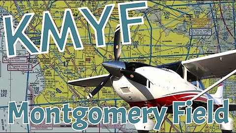 Flying to KMYF Montgomery Field, San Diego California