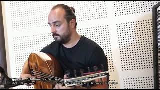 Dilfüruz Sazsemai Beste. Gürhan Karakiraz Ud Melih Yenilmez