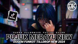 DUGEM PUJUK MERAYU NEW 2024 X CINTA TIGA SEGI NEW V2 || DUGEM REMIX PALEMBANG PALING GACOR