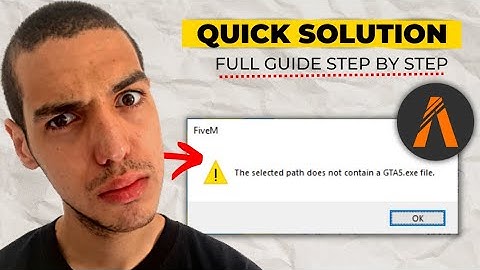 How to fix FiveM "The Selected Path Does Not Contain A GTA5.Exe File (Updated Quick & Easy 2023)