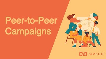 Creating Peer-to-Peer Campaigns