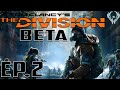 Tom clancys the division beta gameplay with alcoholicphoenix ep2