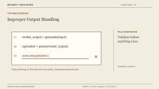 Improper Output Handling Explained | AI Security Field Notes 10