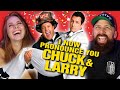 I now pronounce you chuck  larry is slept on