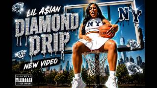 LIL A$IAN - DIAMOND DRIP 🏀💎 (Officiel Music Video)