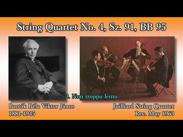 Bartók: String Quartet No. 4, JuilliardSQ  バルトーク 弦楽