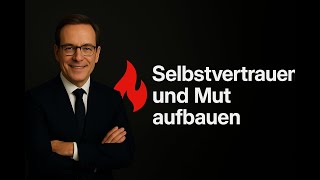 'Hermann Scherer on Building Self-Confidence & Courage | Unlock Your True Potential' 'Hermann Scherer on Building Self-Confidence & Courage | Unlock Your True Potential'