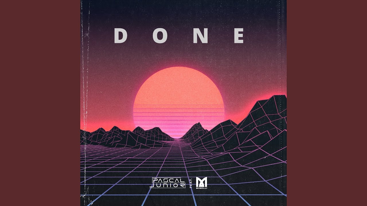 Watch Done (feat. Minelli) on YouTube