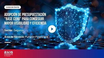 Adopción de presupuestación “base cero” para conseguir mayor visibilidad y eficiencia