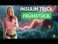 Der Insulin-Trick gegen BAUCHFETT - iss dein Frühstück in dieser Reihenfolge und nimm endlich ab