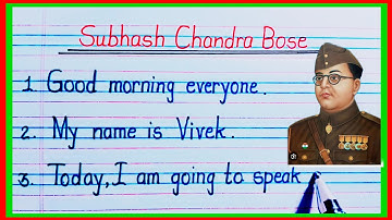 Netaji Subhash Chandra Bose Speech in English 10 Lines / Short Speech Subhash Chandra Bose English
