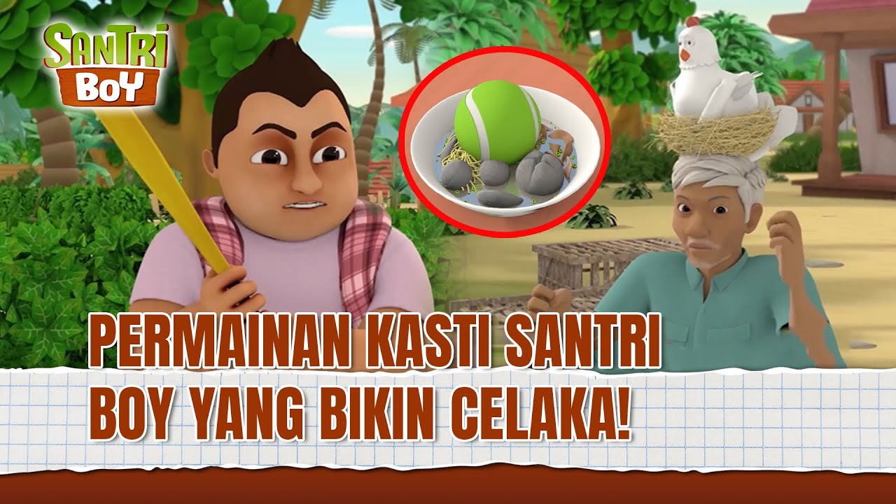 ADUH! Bermain Kasti Sembarangan Bikin Warga Celaka! | Santri Boy ANTV (FULL)