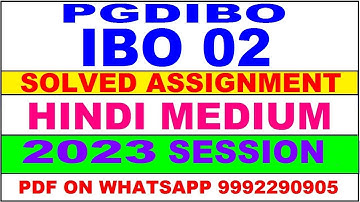 ibo 02 (PGDIBO) solved assignment 2023 | ibo 2 solved assignment in hindi 2022-23 | ibo 2 2024