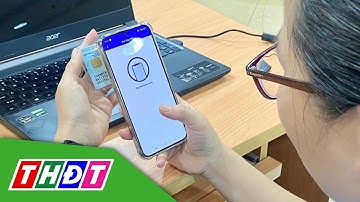 Mạo danh Ngân hàng Nhà nước gửi link cập nhật sinh trắc học | THDT