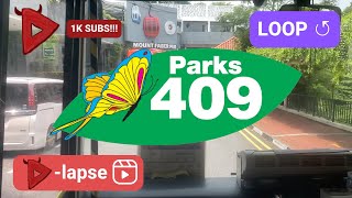 [SBST | Hyperlapse] Parks 409 (DEFUNCT) [1K Subscribers Special]