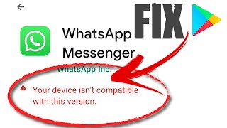 HOW TO FIX Your device isn't compatible with this version android fix 2021 in GOOGLE PLAY STORE screenshot 1