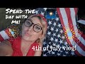 Spend 4th of July with me! A day in the life vlog! 🇺🇲❤️🤍💙