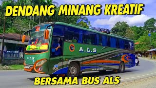 Lagu Minang Dendang Enak Diperjalanan Bersama Bus Als